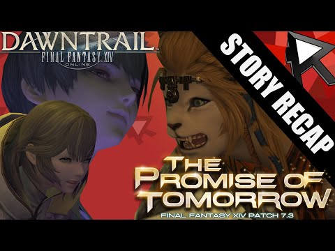 FFXIV Dawntrail 7.3 Story Recap - The Promise Of Tomorrow