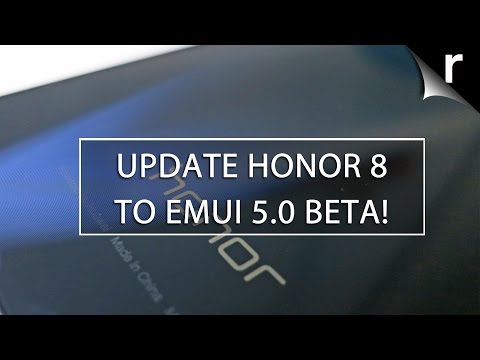 How to Update Honor 8 to EMUI 5.0 Beta and Android Nougat