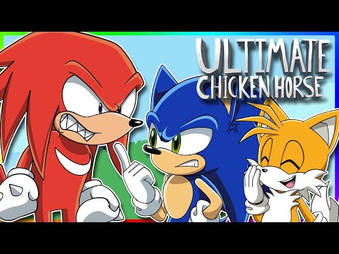 TEAM SONIC IS BACK!!! Sonic, Tails and Knuckles Play Ultimate Chicken Horse