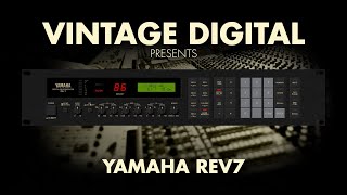 Video thumbnail for Yamaha REV7 by Vintage Digital