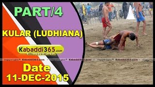 (1) Kular ( Ludhiana) Kabaddi Tournament 11 Dec 2015