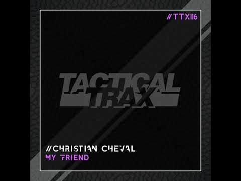 Christian Cheval - My Friend