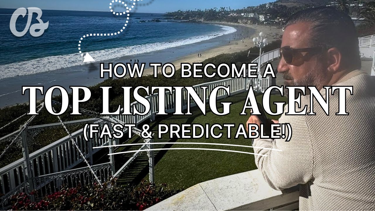 How to become a top listing agent (fast & predictable)