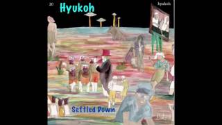 Settled Down🌹Hyukoh
