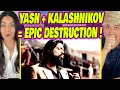KGF Chapter 2 | YASH Unveils His BIG KALASHNIKOV in HD! | REACTION