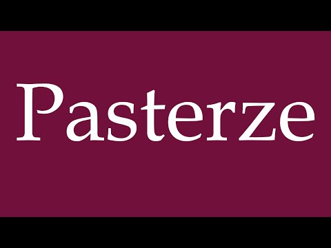 How to Pronounce ''Pasterze'' (Paster Ore) Correctly in German