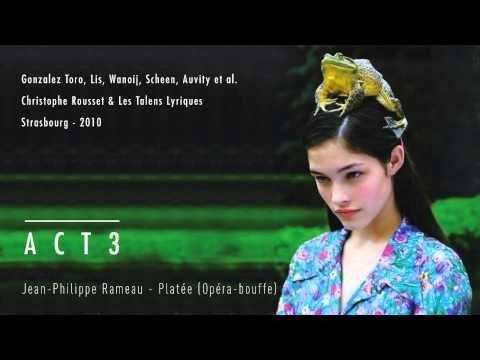 J-P Rameau - Platée - Act 3