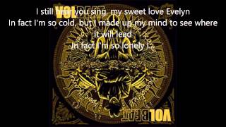 Volbeat Evelyn (lyrics)