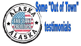 An Alaskan Testimonial