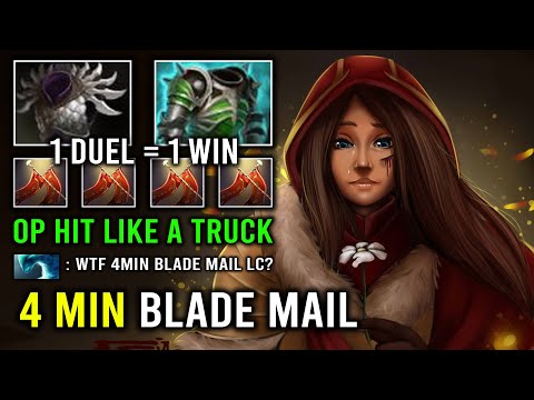 WTF 4Min Blade Mail 1 Duel = 1 Win Legion Commander 100% Deleted Offlane Hit Like a Truck Dota 2