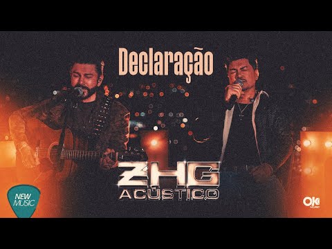 Zé Henrique & Gabriel - Declaração