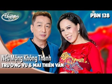 Nếu mộng không thành - Trường Vũ
