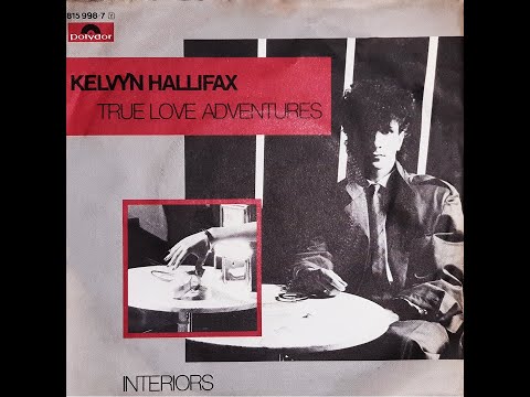 Kelvyn Hallifax - True Love Adventures [Full Single]