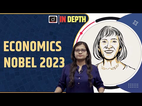 Thumbnail for Nobel Prize: Economics Nobel 2023| Indepth | Drishti IAS English by Claudia Goldin
