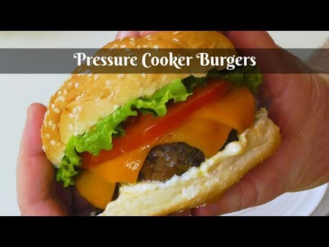 Pressure Cooker Burgers | How to Make Juicy Cheeseburgers in a Pressure Cooker