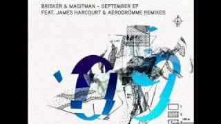 Brisker & Magitman - September (James Harcourt Remix) - cut version