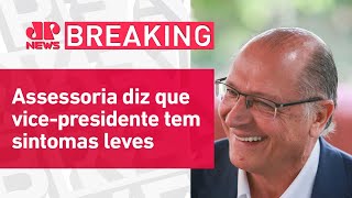 Geraldo Alckmin é diagnosticado com Covid-19