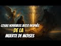 TRAGEDIAS TRAS LA MUERTE DE MOISES