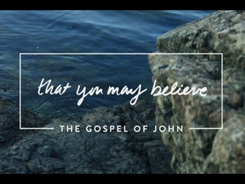 That You May Believe, part 9 (John 5:16-5:47)