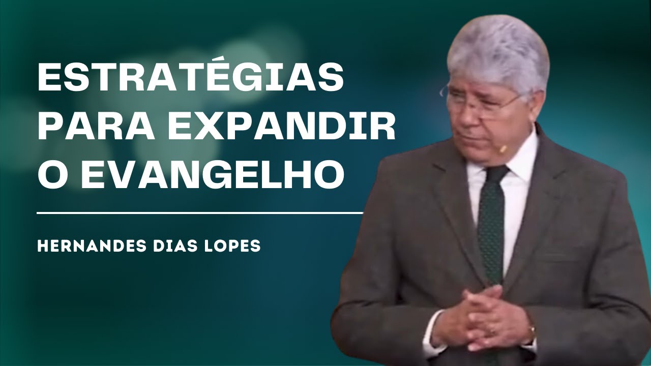 ESTRATÉGIAS DE PAULO PARA PLANTAR IGREJAS - HERNANDES DIAS LOPES