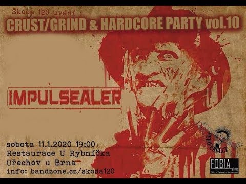 Impulsealer, Crust Grind hardcore Party vol  10