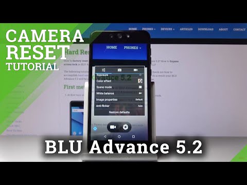 How to Reset Camera BLU Advance 5.2 – Restore Camera Settings
