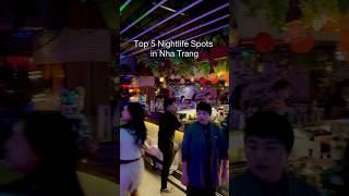 Top 5 nightlife spots in Nha Trang #vietnam #nhatrang #travel #travelguide #nightclub #tourism #life