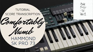 Comfortably Numb - Keyboards Tutorial - Score transcription - HammondSkpro73