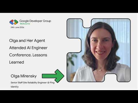 Olga Mirensky - Olga and Her Agent Attended AI Engineer Conference. Lessons Learned