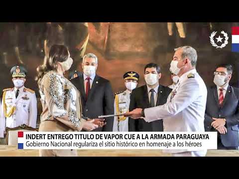 Gobierno entregó título de Vapor Cué a la Armada Paraguaya