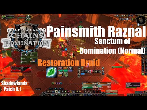 Normal Painsmith Raznal! - Resto Druid PoV - Sanctum of Domination - World of Warcraft Shadowlands