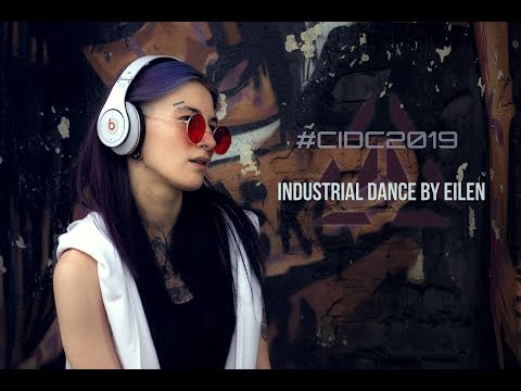 #CIDC2019 ☣ Industrial dance by Eilen ☣ KINETIC WEAPON