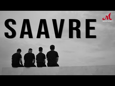 Saavre Lyrics - Niyam Kanungo, Anvay Jain & Deshna Jain