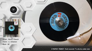 Hard 2 Obtain ♪ L.I. Groove