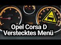 Opel Corsa D Verstecktes Menü Digitaler Tacho Momentanverbrauch