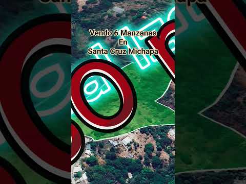 6 Manzanas en Santa Cruz Michapa $31,000 por manzana #propiedadenventa #lotesenventa #elsalvador