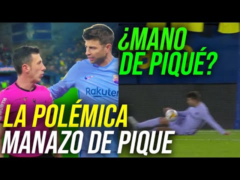 VILLARREAL VS BARCELONA EL PENALTI DE GERARD PIQUÉ QUE NO VIERON NI EL ÁRBITRO NI EL VAR