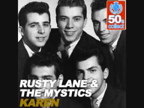 KAREN-RUSTY LANE & THE MYSTICS