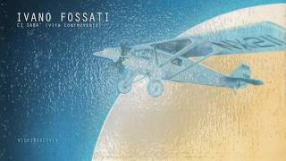 Ci sarà (vita contro vento) - Ivano Fossati