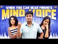 When You Can Hear Friend's Mind Voice || Narikootam || Tamada Media