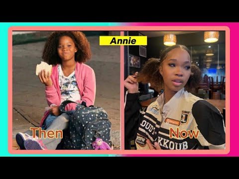 Annie 2014 Cast Then and Now 2024 [ How They Changed ]