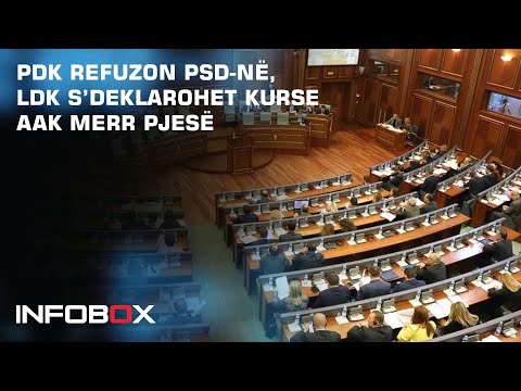 PDK refuzon PSD-në, LDK s’deklarohet kurse AAK merr pjesë