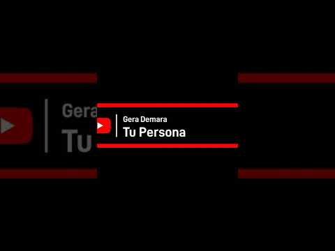 Gera Demara Tu Persona