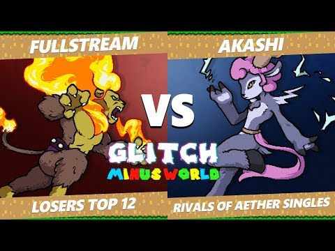 Glitch 7 RoA - PG | Fullstream (Zetterburn) Vs Akashi (Absa) Rivals of Aether Losers Top 12