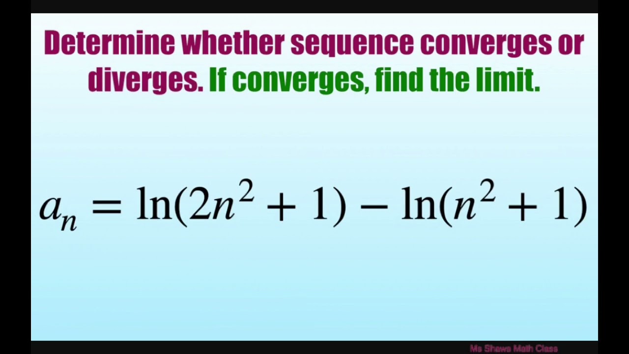 Determine if sequence converges or diverges, if converges find limit {ln (2n^2+1) - ln(n^2 +1)}
