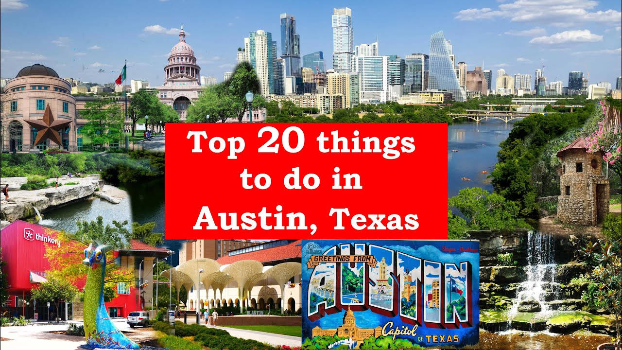 Top 20 Things to Do in Austin Texas!