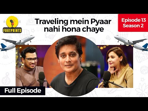 Traveling me pyar nahi hona chaye.. Ep 13 Full |Footprints | Podcast #Sahirlodhi #adventure