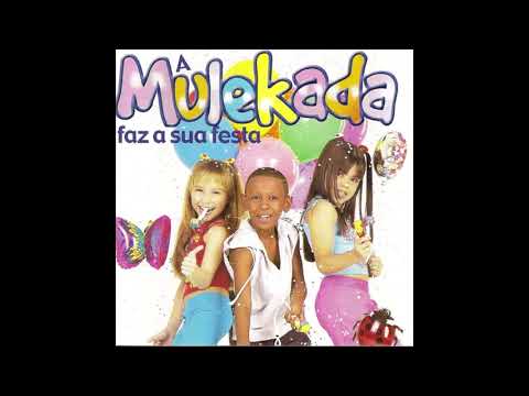 Mulekada - Cerol Na Mão / Tapinha / Dança Da Motinha
