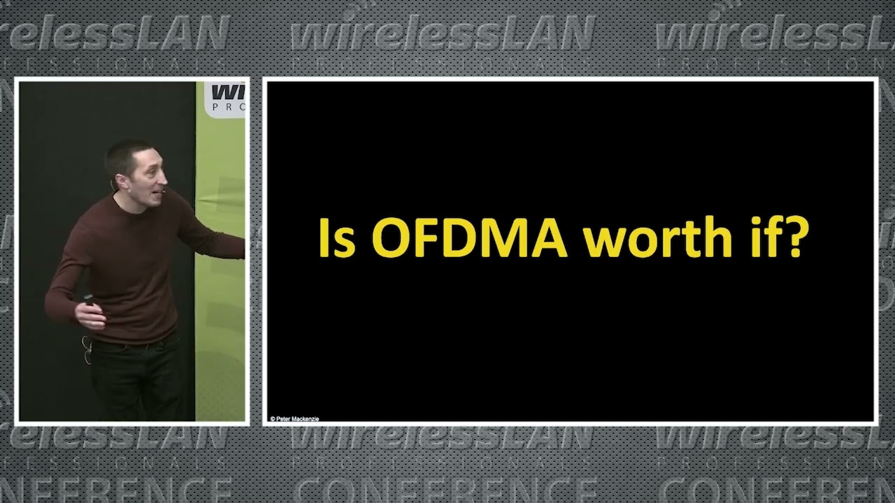 Diessecting OFDMA | Peter Mackenzie | WLPC Prague 2024