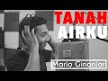 Mario Ginanjar - Tanah Airku